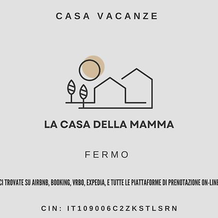 Appartamento La Casa Della Mamma Fermo Esterno foto